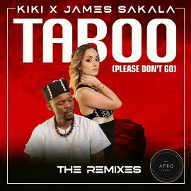 Kiki & James Sakala - Taboo (Please Don't Go) (Vilo Remix)
