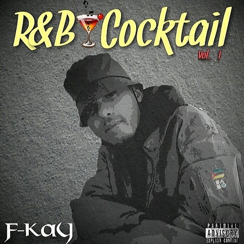 F-Kay - R&B Cocktail Vol. 1