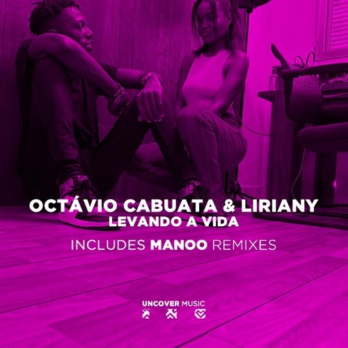 Octavio Cabuata & Liriany - Levando a Vida
