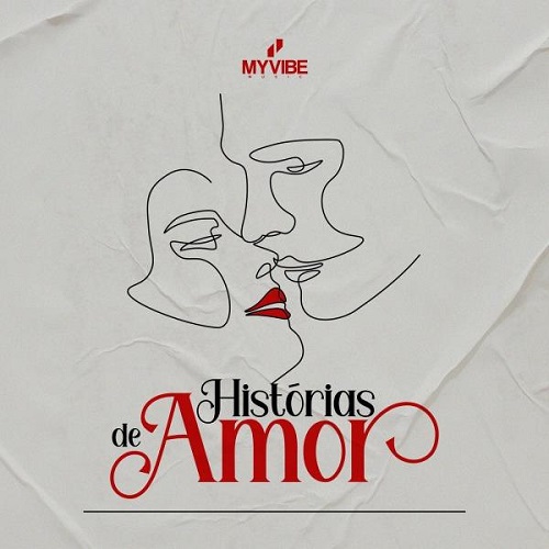 My Vibe Music - Histórias de Amor (Álbum)