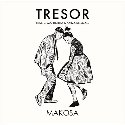 Tresor - Makosa (feat. Dj Maphorisa & Kabza De Small)