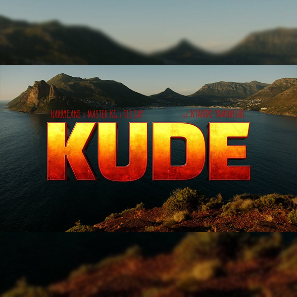 HarryCane, Master KG & Tee Jay – Kude (feat. Ntando Yamahlubi)