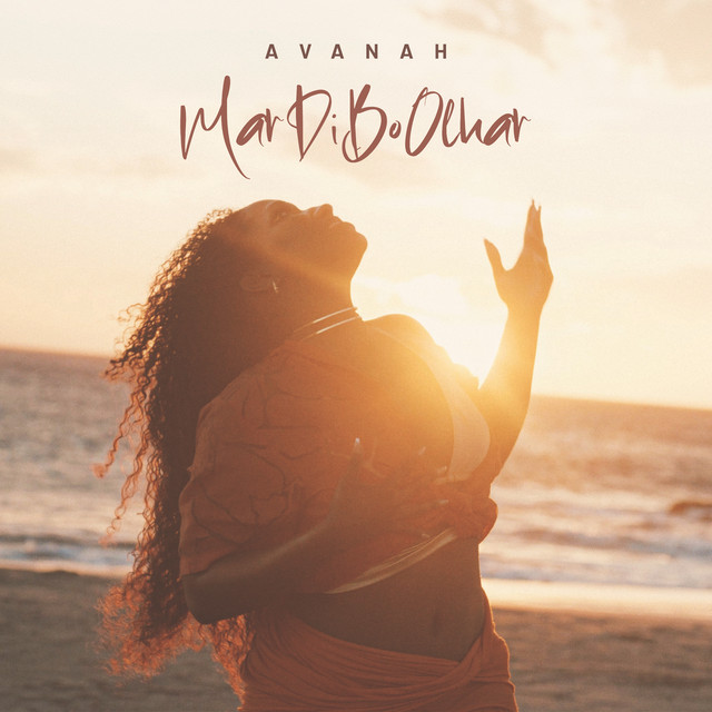 Avanah – Mar Di Bo Olhar