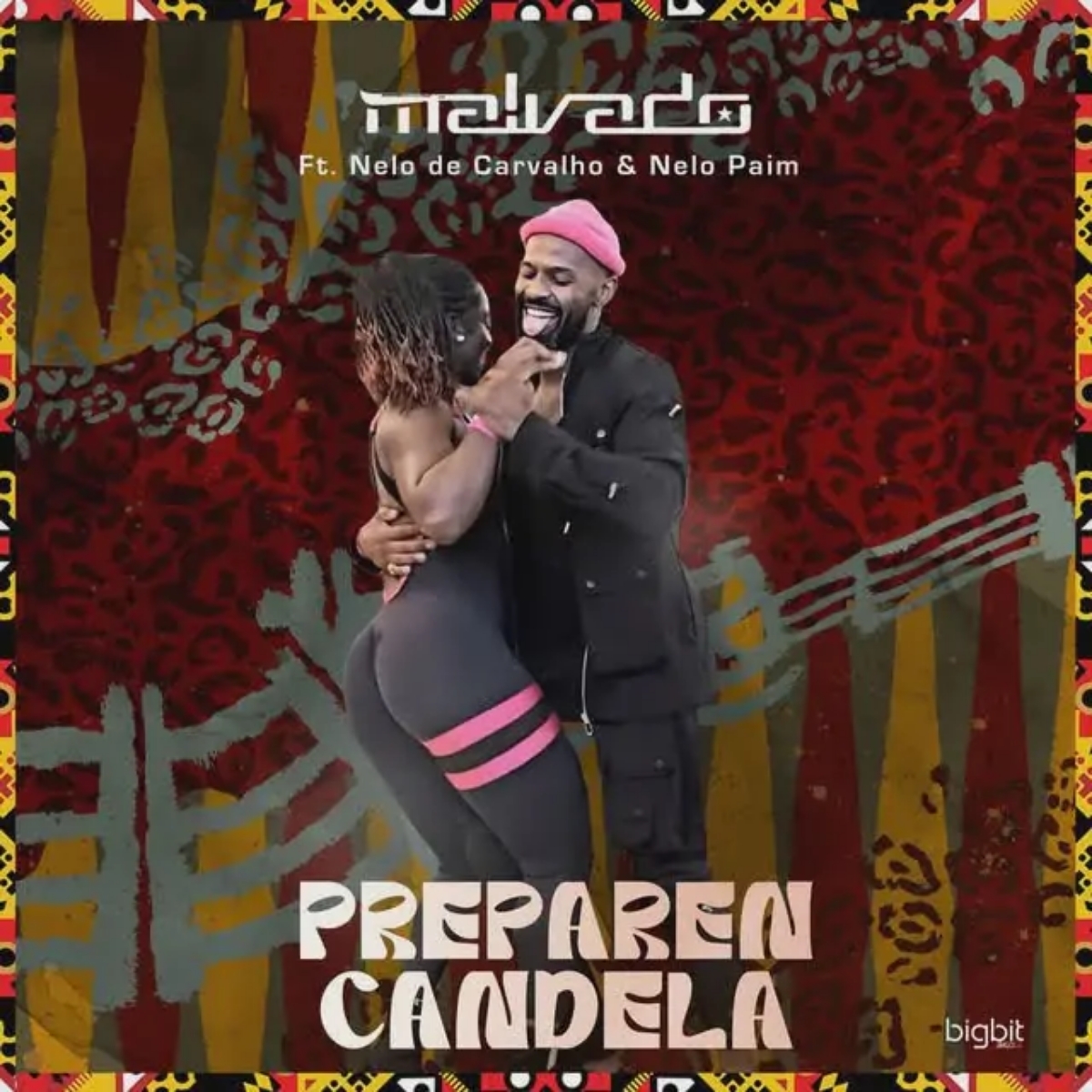 DJ Malvado – Preparen Candela (feat. Nelo Carvalho & Nelo Paim)
