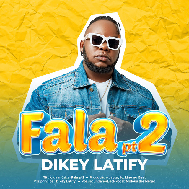 Dikey Latify – Fala pt 2