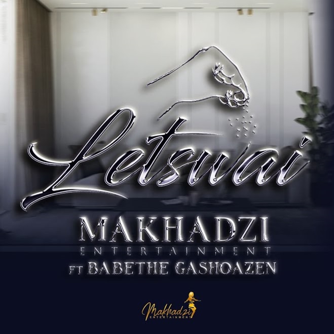 Makhadzi – Letswai (feat. Ba Bethe Gashoazen)