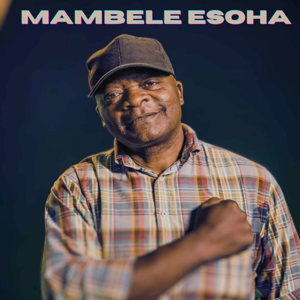 Tonton Lusambo, Big Zulu & Inkabi Zezwe – Mambele Esoha (feat. DJ ANUNNAKI)