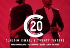 Cláudio Ismael & Twenty Fingers - C20 EP