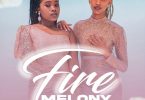 Melony - Fire (feat. Tamyris Moiane)