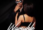 Slade - Wamuhle (feat. Sino Msolo, Tweezy & Yumbs)