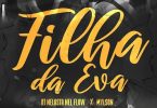 DJ Nelasta X Mylson - Filha da Eva