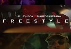 Dj Soneca x Mauro Pastrana - Freestyle