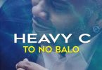 Heavy C - To No Balo