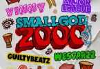 Smallgod, Uncle Vinny, Major League, Guiltybeatz & Westarzz - 2000