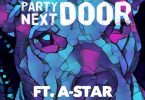 Bobbi Zion - Party Next Door (feat. A-Star & Azola)