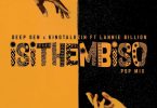 Deep Sen & KingTalkzin - Isithembiso (PSP Mix) (feat. Lannie Billion)