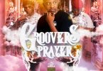 LuuDadeejay, Balcony Mix Africa & Major League Djz - Groovers Prayer (Album)