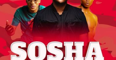 Lebza TheVillain - Sosha (feat. Sino Msolo & Toss)