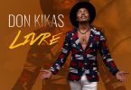 Don Kikas - Livre (Album)