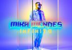 Mika Mendes - INFINITO (Álbum)