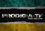 Prodigio - PRODIGIA-TE (Moz Deluxe)