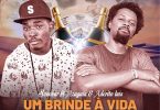 Scoobar - Um Brinde À Vida (feat. Azagaia & Aderito Luís)