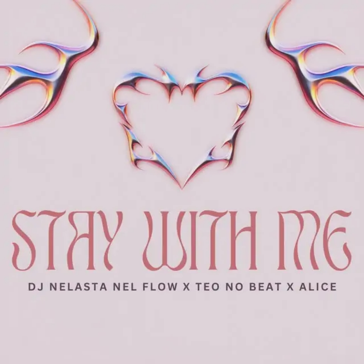 DJ Nelasta, Teo No Beat & Alice - Stay With Me