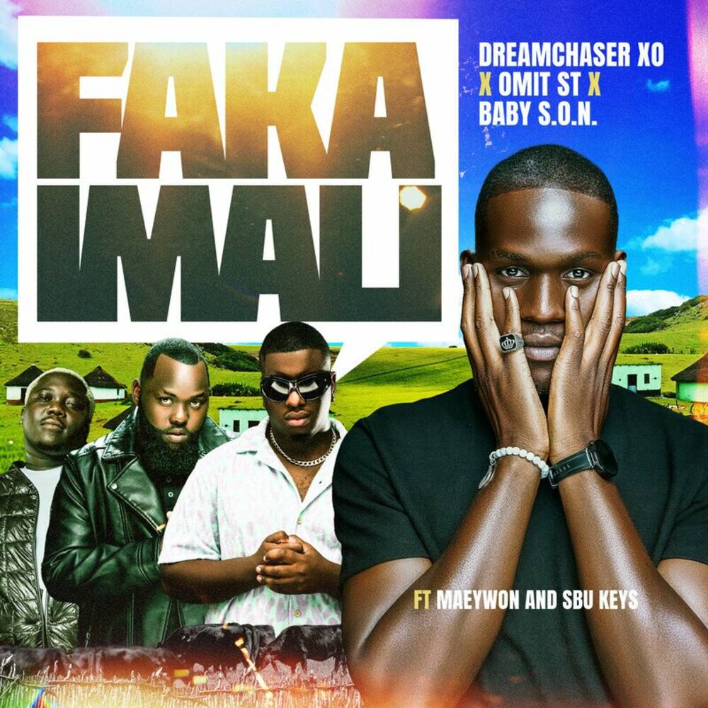 Dreamchaser XO, Baby S.O.N & Omit ST - Faka Imali (feat. Maeywon & Sbu Keys)