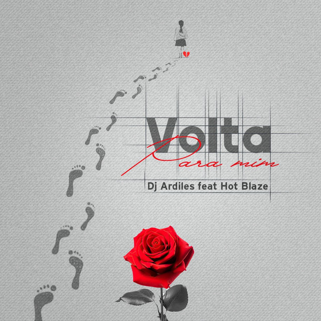 Dj Ardiles - Volta Para Mim (feat. Hot Blaze)