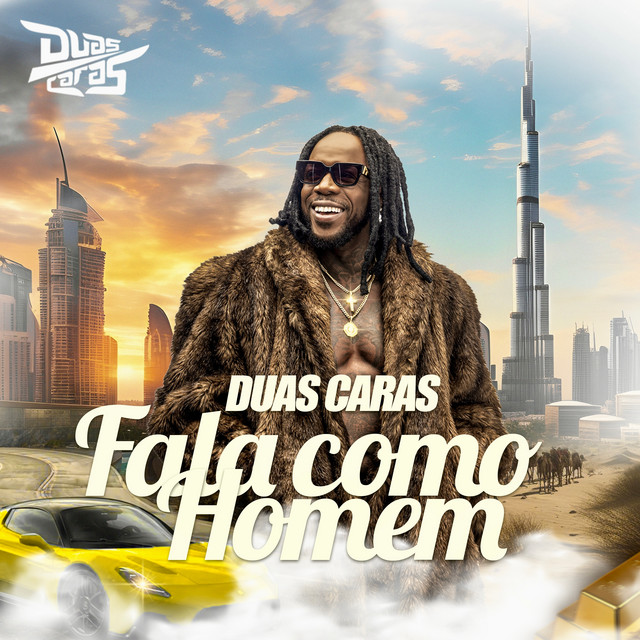 Duas Caras - Fala Como Homem