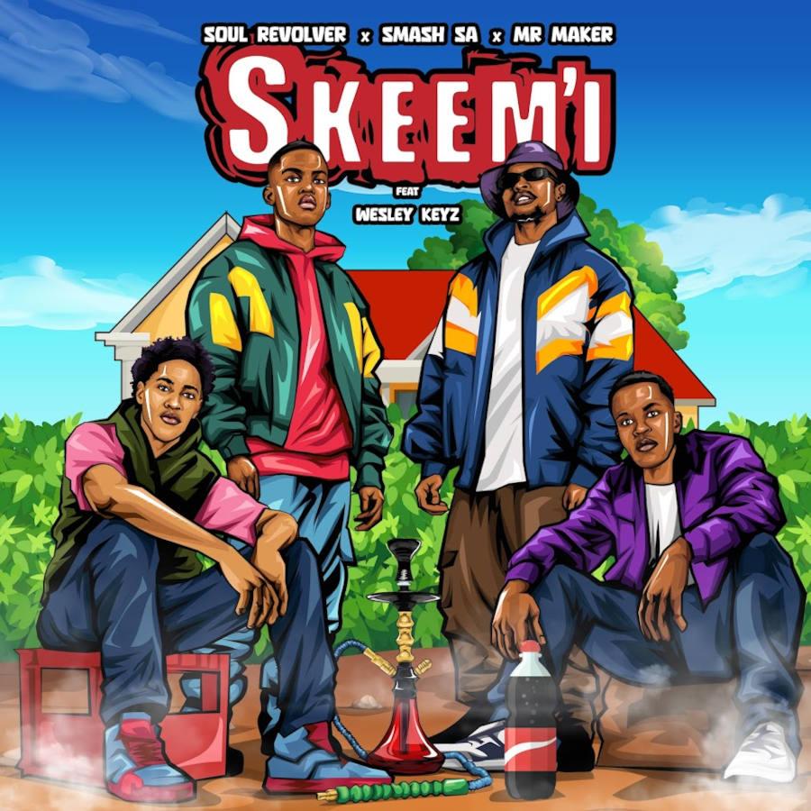 Soul Revolver, Smash SA & Mr Maker - SKEEM’I (feat. Wesley Keys)