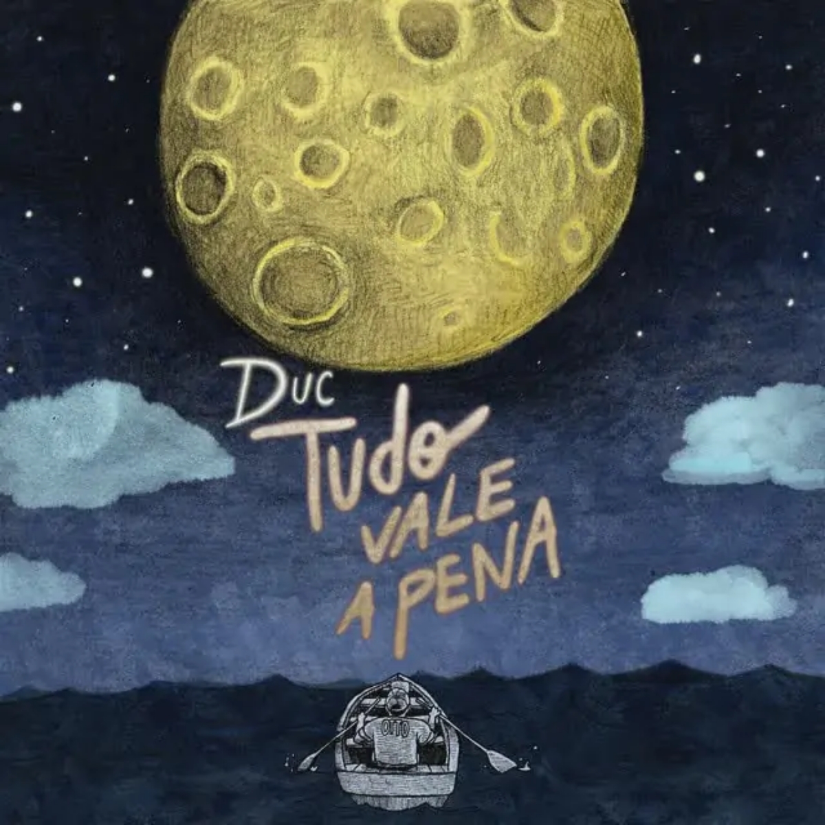 Duc - Tudo Vale A Pena