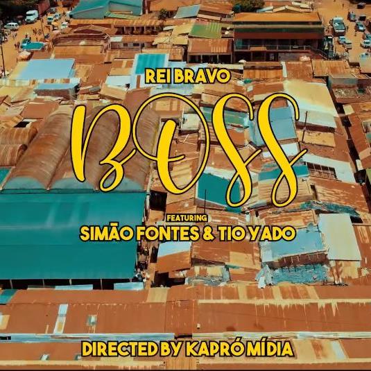 Rei Bravo - Boss (Peço Emprego) [feat. Simão Fontes & Tio Yado]